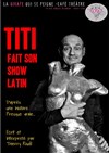 Thierry Roudil dans Titi fait son show latin - 