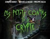 Les petits contes de la crypte - 