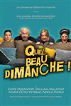 Quel beau dimanche ! - 