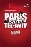 Paris Barbès Tel Aviv - 