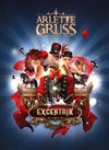 Arlette Gruss dans Excentrik - 