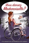 Vous dansez Mademoiselle ? - 