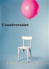 L'anniversaire - 