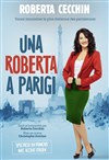 Roberta Cecchin dans Una Roberta a Parigi - 