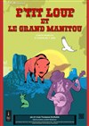 P'tit Loup et le grand manitou - 