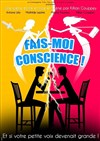 Fais-moi conscience ! - 