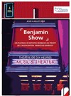 Benjamin Show - 