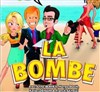 La Bombe - 