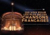 200 voix pour les plus belles chansons françaises - 