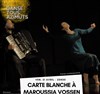 Carte Blanche à Maroussia Vossen - 