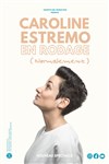 Caroline Estremo en rodage (Normalement) - 