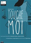 Touche moi - 