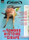 Une sombre histoire de girafe - 