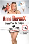 Anne Bernex dans L'air du temps - 