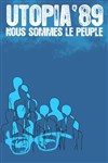 Utopia 89 / Nous sommes le peuple - 