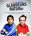 Les Glandeurs Nature | Festival de Rire de Sarry - 