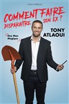 Tony Atlaoui dans Comment faire disparaître son ex ? - 