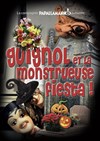 Guignol et la monstrueuse fiesta ! - 