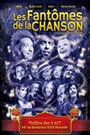 Les fantômes de la chanson française - 