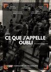 Ce que j'appelle oubli - 