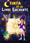 Tinta et le livre enchanté - 