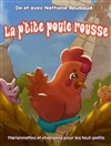 La p'tite poule rousse - 