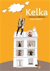 Kelka, chansons théâtrales - 