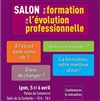 Salon de la Formation et de l'Evolution Professionnelle | Lyon - 