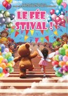 Le Féestival ! - 