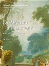 Visite guidée : Exposition "de Watteau à Fragonard, les fêtes galantes" | Par Artémise - 