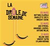 La drôle de semaine - 