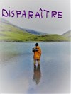 Disparaître - 