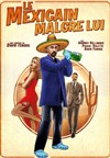 Le Mexicain malgré lui - 