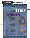 Les Trois Soeurs - 