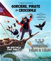 Sorcière, pirate et crocodile - 