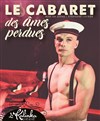 Le Cabaret des âmes perdues - 