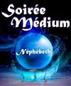 Soirée Médium - 