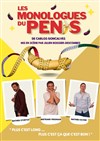 Les monologues du pénis - 