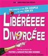 Libérée divorcée - 