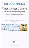 Vingt poèmes d'amour et une chanson désespérée de Pablo Neruda | par Alain Bonneval et Joanna Rubio - 