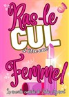 Ras le cul d'être une Femme! - 