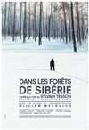 Dans les forêts de Sibérie - 