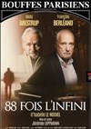 88 fois l'infini | avec Niels Arestrup et François Berléand - 