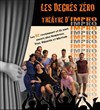 Les Degrés Zéro Théâtre d'Impro - 