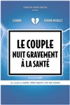 Le couple nuit gravement à la santé - 