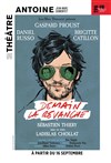 Demain la revanche | avec Gaspard Proust et Daniel Russo - 