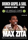 Brunch Gospel & Soul avec Max Zita et Guests - 