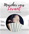 Marcher vers Levant - 