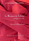 Le murmure du Taffetas - Monologue d'une robe - 