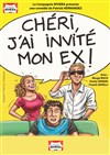 Chéri j'ai invité mon ex ! - 